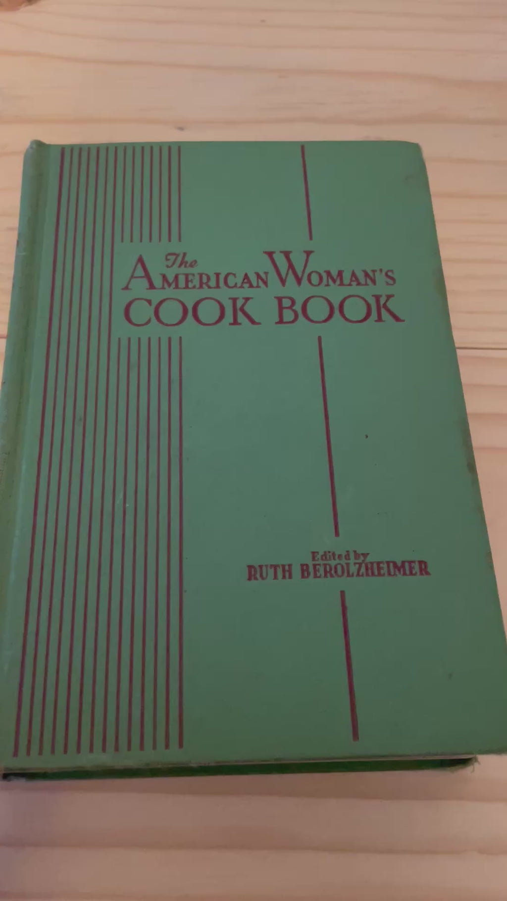 Vintage “ The American Woman’s Cook Book” 1944 Ruth Berolzheimer Thumb Indexed￼